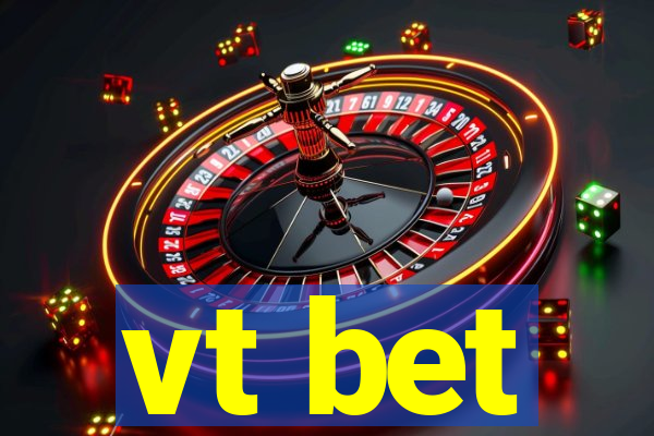 vt bet